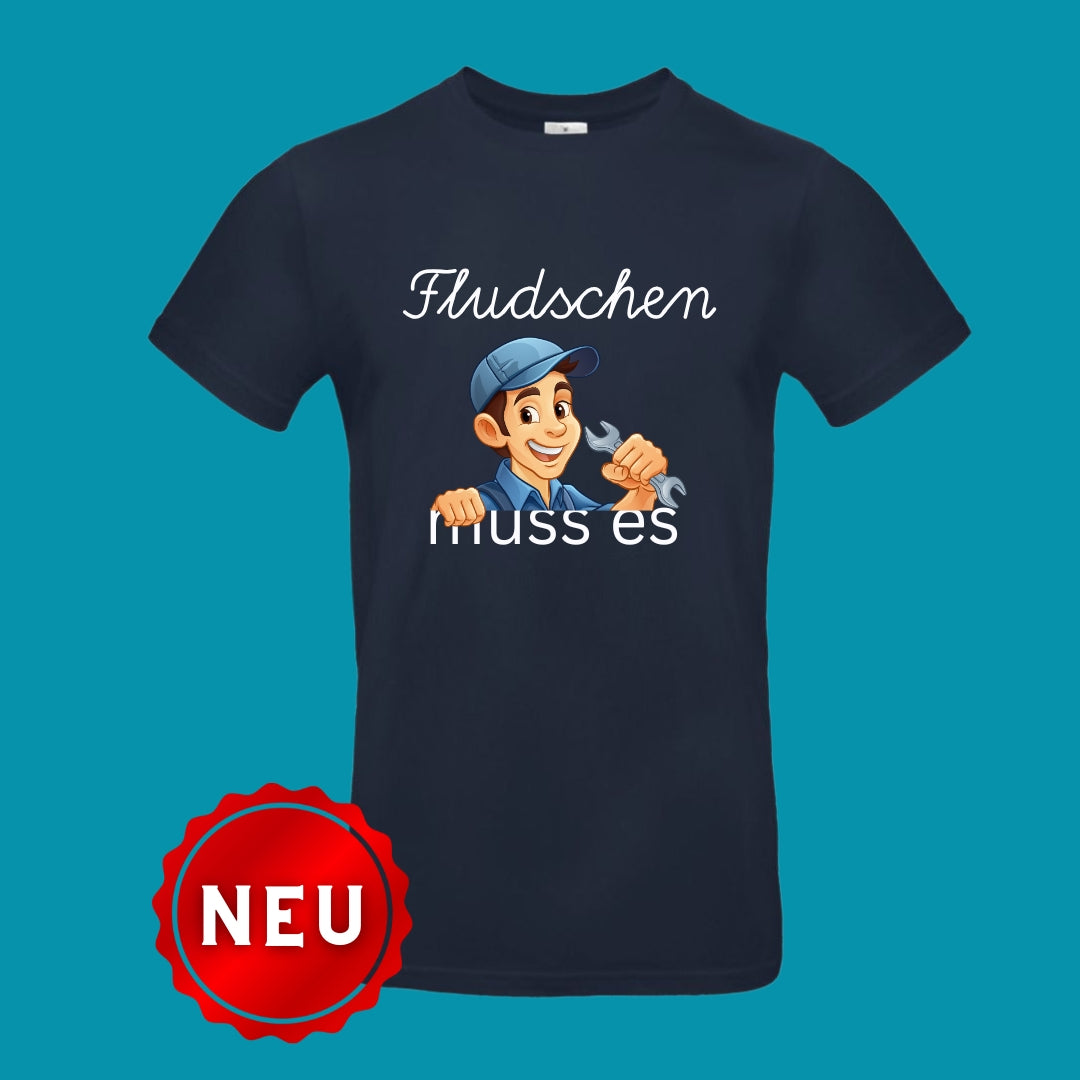 T-Shirt "Fludschen muss es" Das Handwerker Niggi - NavyBlue - Uwe Steimle
