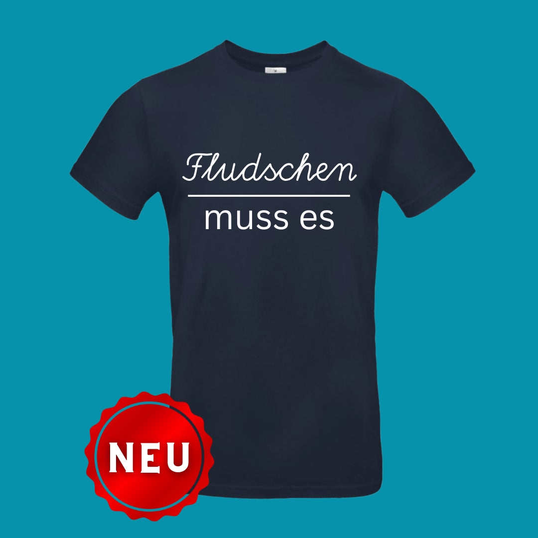 T-Shirt "Fludschen muss es" - NavyBlue - Uwe Steimle