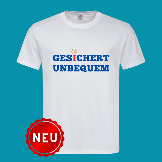 T-Shirt "GESICHERT UNBEQUEM" Weiß/Blau