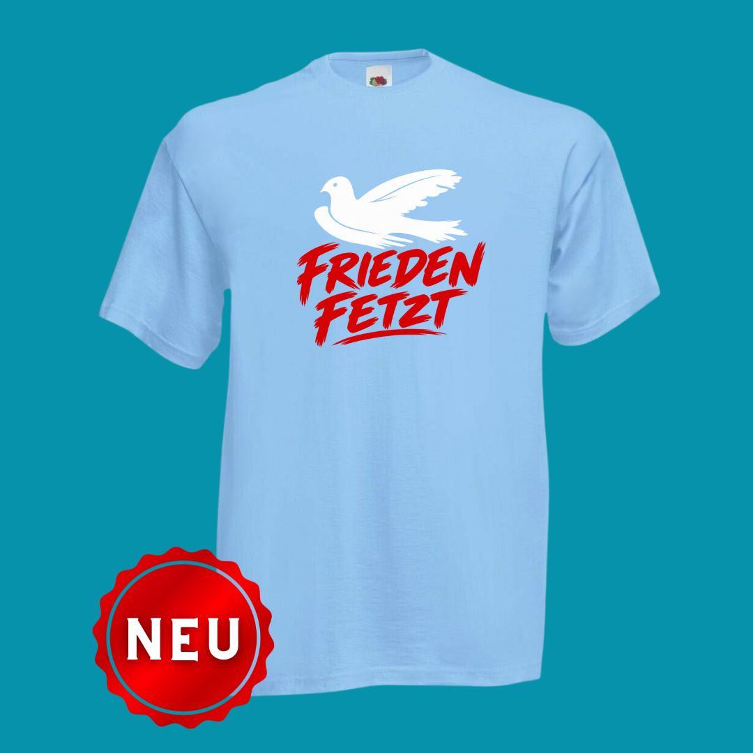 T-Shirt "Frieden Fetzt"  Himmelblau/Rot