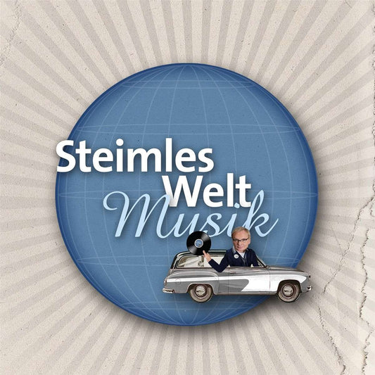 LP - Steimles Weltmusik - Uwe Steimle