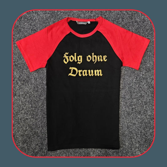 T-Shirt "Folg ohne Draum" - Uwe Steimle - Premium Shirt